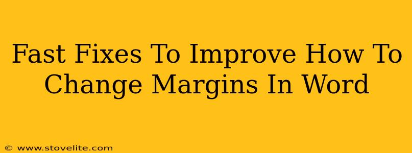 Fast Fixes To Improve How To Change Margins In Word